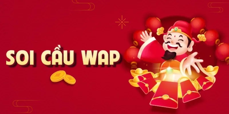 Khái niệm về soi cầu WAP